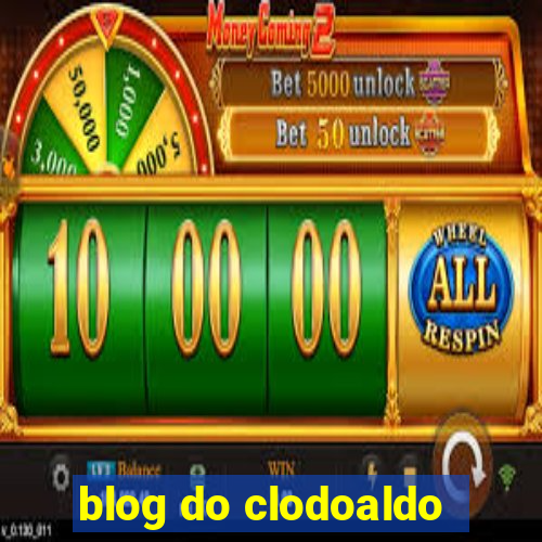 blog do clodoaldo